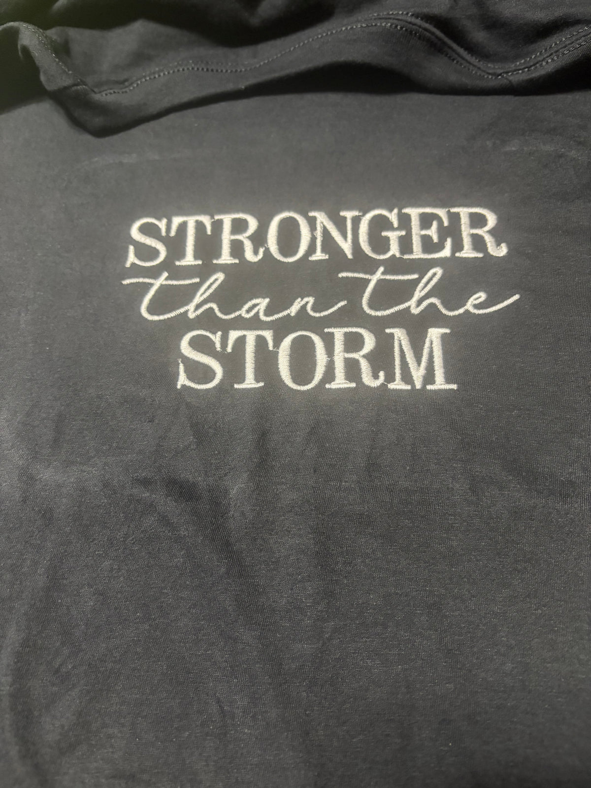 Embroidered Stronger Than The Storm Tshirt