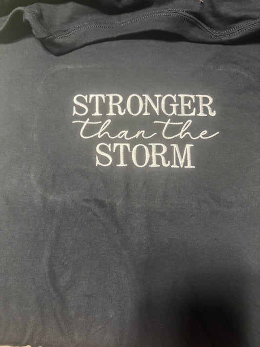 Embroidered Stronger Than The Storm Tshirt